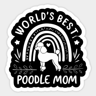 World's Best Poodle Mom Rainbow Heart Love Sticker